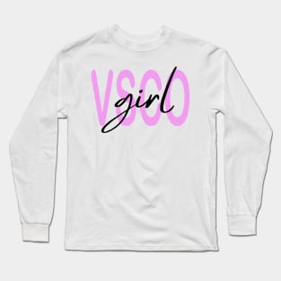 VSCO Girl Long Sleeve T-Shirt